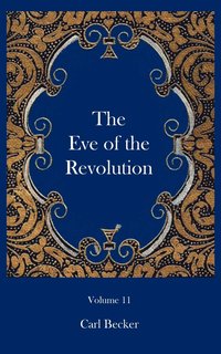 bokomslag Eve of the Revolution