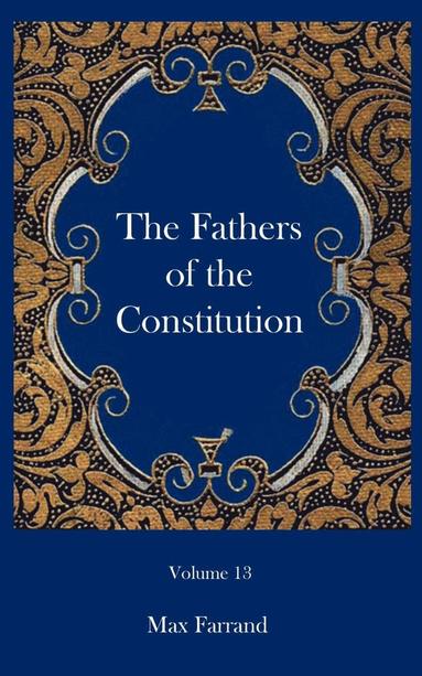 bokomslag Fathers of the Constitution