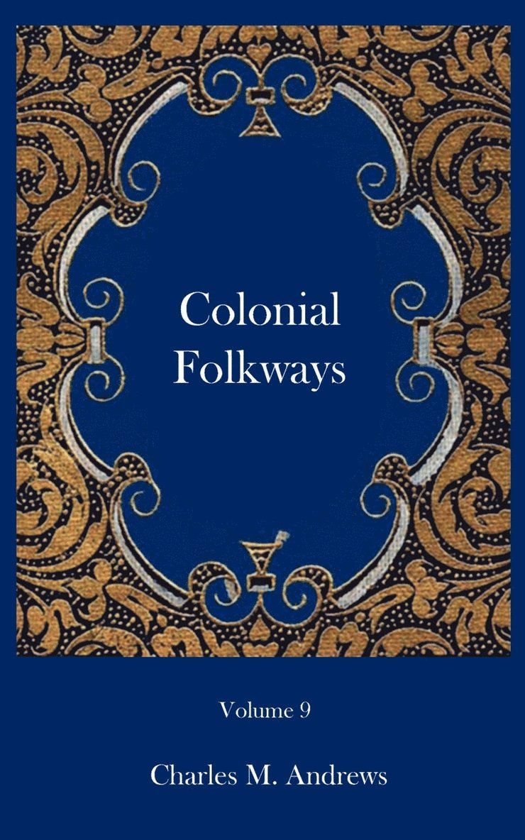 Colonial Folkways 1