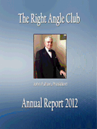 Fisher - The Right Angle Club: Annual Report 2012, Häftad
