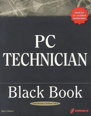 Ron Gilster - PC TECHNICIAN BLACK BK, Häftad