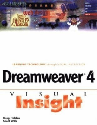 DREAMWEAVER 4 VISUAL INSIGHT