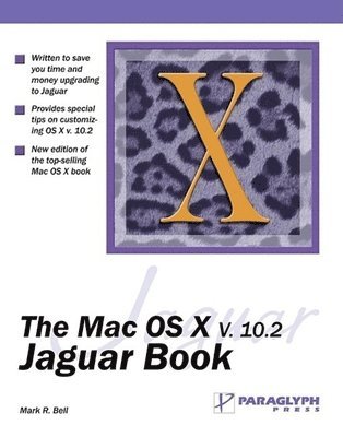Mark Bell - MAC OS X V102 JAGUAR BK, Häftad