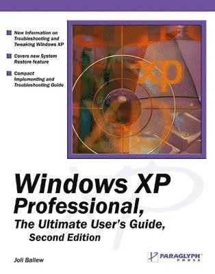Joli Ballew - WINDOWS XP PROFESSIONAL THE UL, Häftad