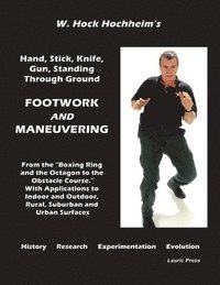 bokomslag Footwork and Maneuevering