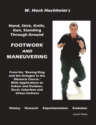 bokomslag Footwork and Maneuevering