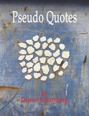 Dennis Scharnberg, Margaret Eden - Pseudo Quotes, Häftad