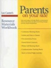 Lee Canter - Parents on Your Side Resource Materials Workbook, Häftad