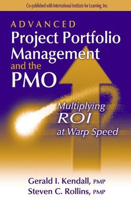 Advanced Project Portfolio Management and the PMO 1
