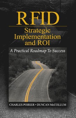 RFID Strategic Implementation and ROI 1