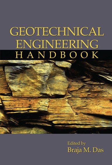 Braja Das - Geotechnical Engineering Handbook, Inbunden
