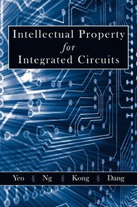 bokomslag Intellectual Property for Integrated Circuits