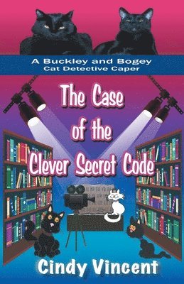 bokomslag The Case of the Clever Secret Code (A Buckley and Bogey Cat Detective Caper)