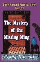 bokomslag The Mystery of the Missing Ming