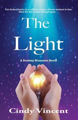 bokomslag The Light: A Destiny Moments Novel