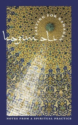 Kazim Ali - FASTING FOR RAMADAN, Häftad