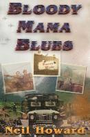 bokomslag Bloody Mama Blues