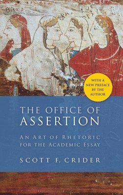Scott F. Crider - Office Of Assertion, Häftad