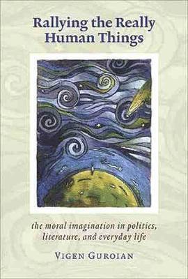 Rallying the Really Human Things