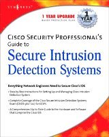 Syngress, Mike Sweeney, Syngress, - Cisco Security Professional's Guide to Secure Intrusion Detection Systems, Häftad