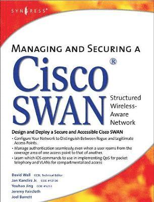 Managing and Securing a Cisco Structured Wireless-Aware Network 1