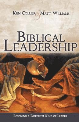 Ken Collier, Matt Williams - Biblical Leadership, Häftad