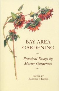 bokomslag Bay Area Gardening