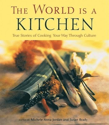 The World Is a Kitchen 1