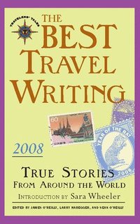 bokomslag Best Travel Writing 2008