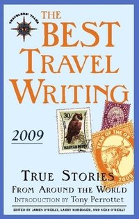 bokomslag The Best Travel Writing 2009