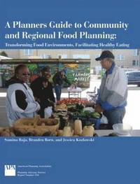 bokomslag A Planners Guide to Community and Regional Food Planning