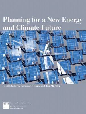 Planning for a New Energy and Climate Future 1