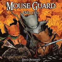 bokomslag Mouse Guard Volume 1: Fall 1152