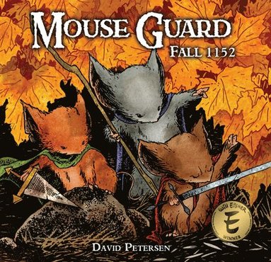 David Petersen - Mouse Guard Volume 1: Fall 1152, Inbunden