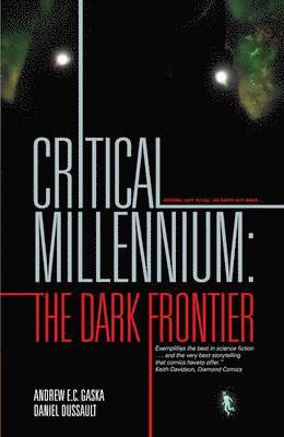 bokomslag Critical Millennium: The Dark Frontier