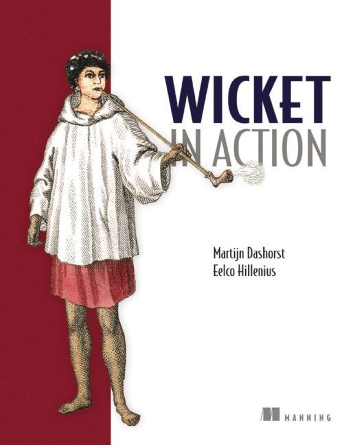 Martijn Dashorst, Eelco Hillenius - Wicket in Action, Häftad