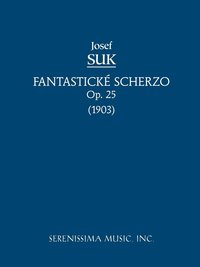 bokomslag Fantasticke Scherzo, Op.25