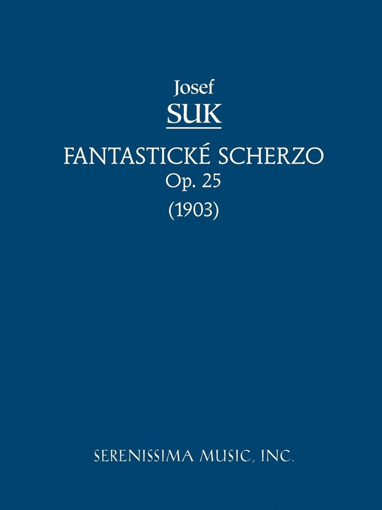 Fantasticke Scherzo, Op.25 1