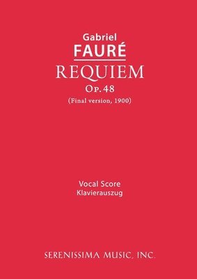 Gabriel Faure - Requiem, Op.48, Häftad