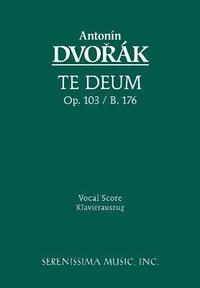 bokomslag Te Deum, Op.103