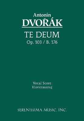 Te Deum, Op.103 1