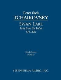 bokomslag Swan Lake Suite, Op.20a