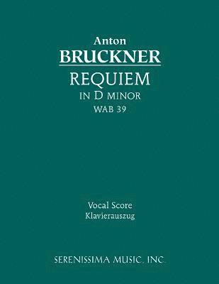 Requiem in D minor, WAB 39 1