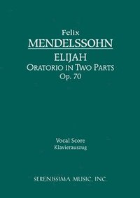 bokomslag Elijah, Op.70