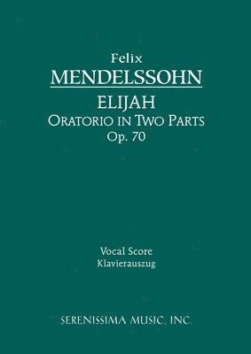 bokomslag Elijah, Op.70