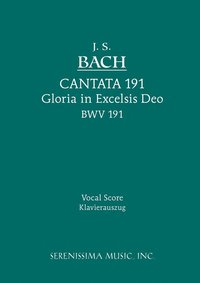 bokomslag Gloria in Excelsis Deo, BWV 191