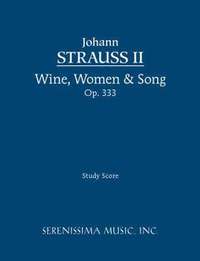 bokomslag Wine, Women & Song, Op.333