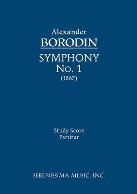 Alexander Borodin, Nikolai Rimsky-Korsakov, Alexander Glazunov - Symphony No.1, Häftad