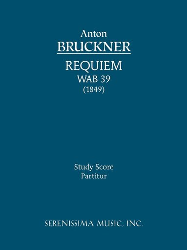 bokomslag Requiem in D minor, WAB 39