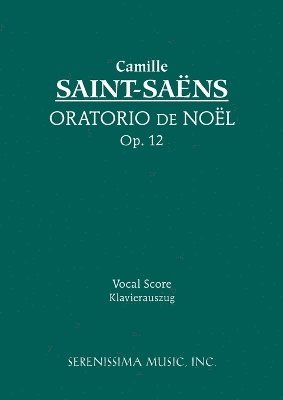 Oratorio de Noel, Op.12
